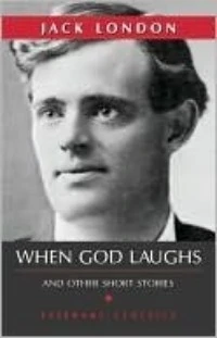 When God Laughs and Other Stories